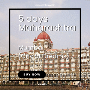 Mumbai Maharashtra Itinerary