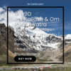 Adi Kailash and Om Parvat Yatra